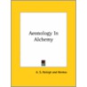 Aeonology In Alchemy door Hermes