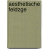 Aesthetische Feldzge door Ludolf Wienbarg