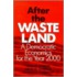 After The Waste Land