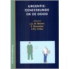 Urgentiegeneeskunde en de dood door J.J.L.M. Bierens