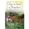 Age Is Just A Number by Myrliss Hershey
