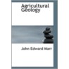 Agricultural Geology door John Edward Marr