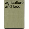 Agriculture And Food door Onbekend