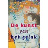 De kunst van het geluk door Chr. André