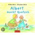 Albert macht Quatsch