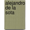 Alejandro de la Sota by Victor López Cotelo