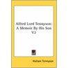 Alfred Lord Tennyson by Hallam Tennyson