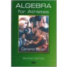 Algebra For Athletes door Cameron Bauer