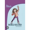 Alice's World Record door Tim Kennemore