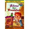 Aliens for Breakfast door Stephanie Spinner