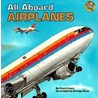 All Aboard Airplanes door Terry Evans