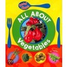 All About Vegetables door Vic Parker