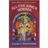 All The Kings Horses door Laura Stevenson