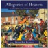 Allegories Of Heaven