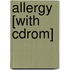 Allergy [with Cdrom]