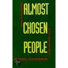 Almost Chosen People door Michael Zuckerman