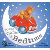Along Came a Bedtime by Ian Whybrow