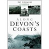 Along Devon's Coasts door Ray Hollands