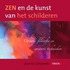 Zen en de kunst van het schilderen
