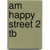 Am Happy Street 2 Tb door Stella Maidment