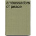 Ambassadors Of Peace