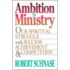Ambition in Ministry