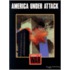 America Under Attack