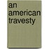 An American Travesty