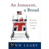 An Innocent, A Broad by Ann Leary