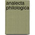 Analecta Philologica