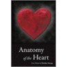 Anatomy Of The Heart door Heather Strang