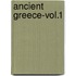 Ancient Greece-Vol.1