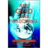 And God Was Watching by E.R. McGregor