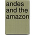 Andes and the Amazon