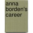 Anna Borden's Career