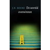 De wereld overwinnen by J.R. Beeke