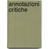 Annotazioni Critiche