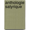 Anthologie Satyrique by Cosmopolites Soci T. Des Bib