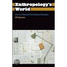 Anthropology's World door Ulf Hannerz