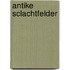 Antike Sclachtfelder