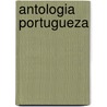 Antologia Portugueza by Teófilo Braga