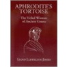 Aphrodite's Tortoise by Lloyd Llewellyn-Jones