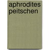 Aphrodites Peitschen by Yolanda Celbridge