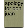 Apology for Don Juan by John Wesley Thomas