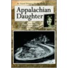 Appalachian Daughter door Helen Ayers