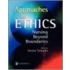 Approaches to Ethics