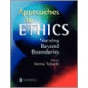 Approaches to Ethics door Verena Tschudin