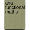 Aqa Functional Maths by Tony Fisher