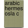 Arabic Hermes Osla C by Kevin Van Bladel