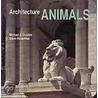 Architecture Animals door Steve Rosenthal